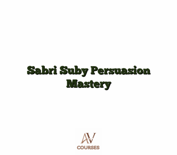 Sabri Suby Persuasion Mastery