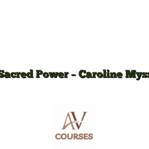 Sacred Power - Caroline Myss