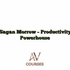 Sagan Morrow - Productivity Powerhouse