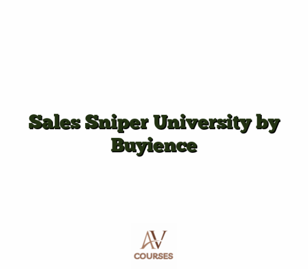 Sales Sniper University by Buyience