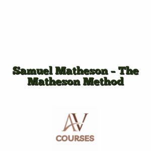 Samuel Matheson - The Matheson Method