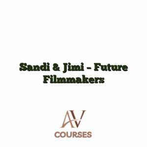 Sandi & Jimi - Future Filmmakers