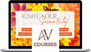 Sarah Rose Bright - Ignite Your Sexuality