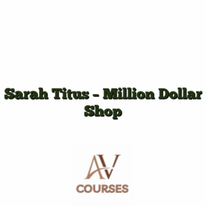 Sarah Titus - Million Dollar Shop