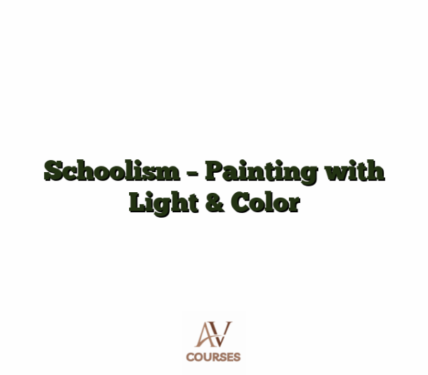 Schoolism - Painting with Light & Color