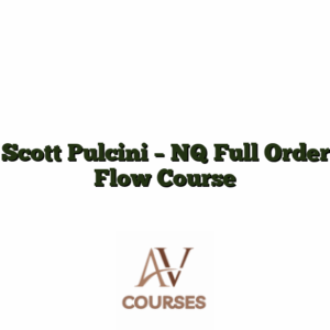 Scott Pulcini - NQ Full Order Flow Course
