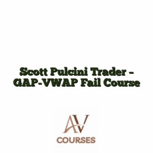 Scott Pulcini Trader - GAP-VWAP Fail Course