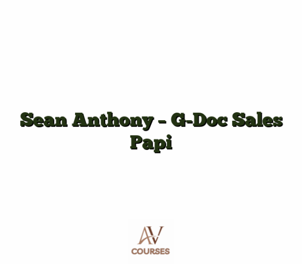 Sean Anthony - G-Doc Sales Papi