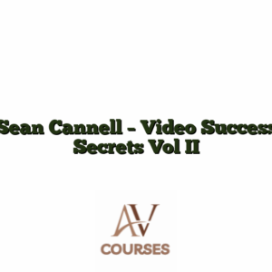 Sean Cannell - Video Success Secrets Vol II