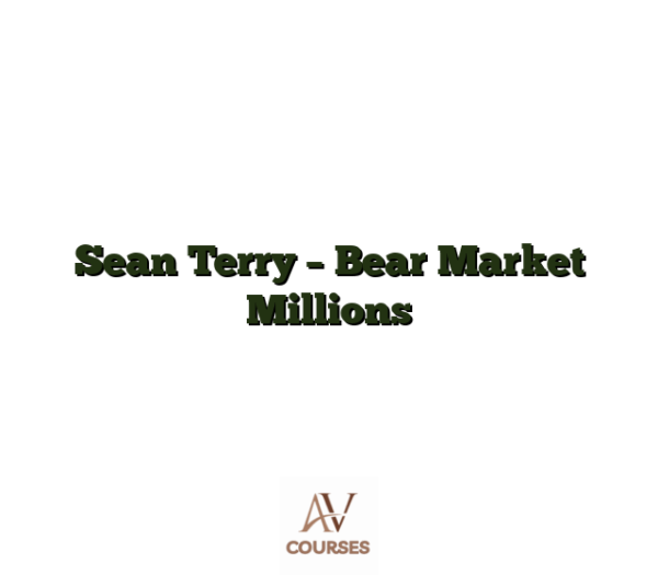 Sean Terry - Bear Market Millions