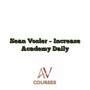 Sean Vosler - Increase Academy Daily