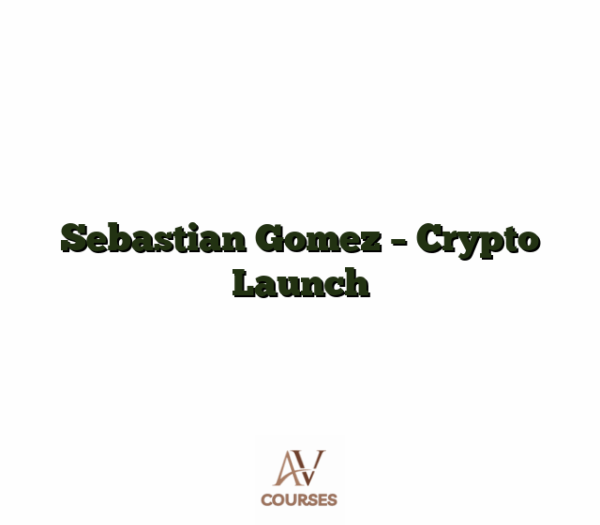 Sebastian Gomez - Crypto Launch