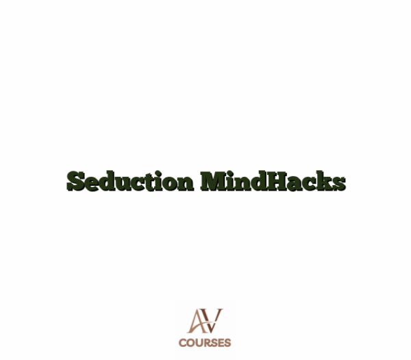 Seduction MindHacks