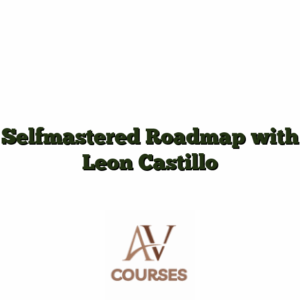 Selfmastered Roadmap with Leon Castillo