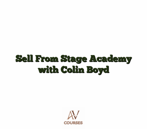 Sell From Stage Academy with Colin Boyd