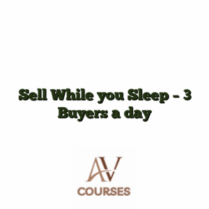 Sell While you Sleep - 3 Buyers a day