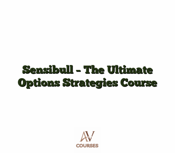 Sensibull - The Ultimate Options Strategies Course