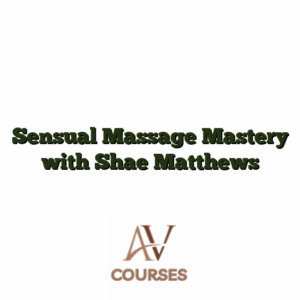 Sensual Massage Mastery with Shae Matthews