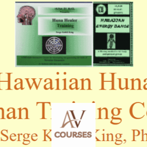 Serge Kahili King - Hawaiian Huna Shaman Training Course