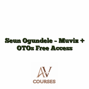 Seun Ogundele - Muviz + OTOs Free Access
