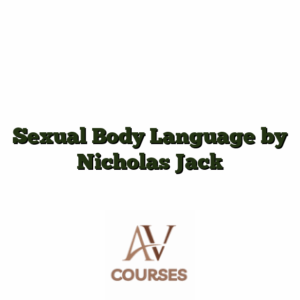 Sexual Body Language by Nicholas Jack