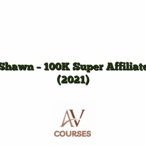 Shawn - 100K Super Affiliate (2021)