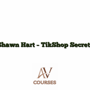 Shawn Hart - TikShop Secrets