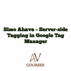 Simo Ahava - Server-side Tagging in Google Tag Manager