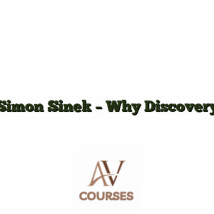 Simon Sinek - Why Discovery