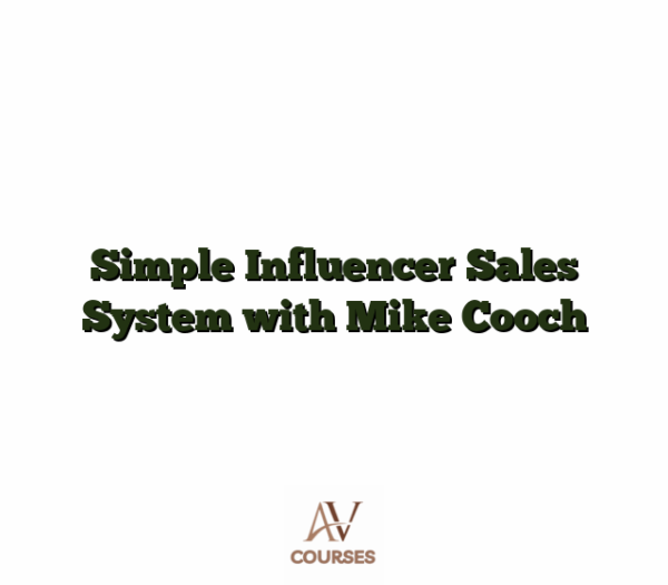 Simple Influencer Sales System with Mike Cooch