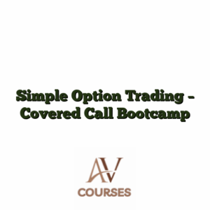 Simple Option Trading - Covered Call Bootcamp