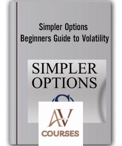 Simpler Options – Beginners Guide to Volatility