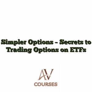 Simpler Options - Secrets to Trading Options on ETFs