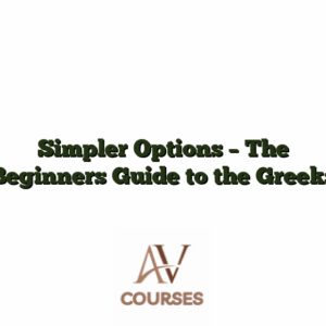 Simpler Options - The Beginners Guide to the Greeks