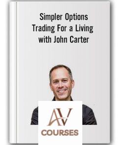 Simpler Options – Trading For a Living with John Carter