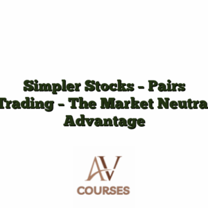 Simpler Stocks - Pairs Trading - The Market Neutral Advantage