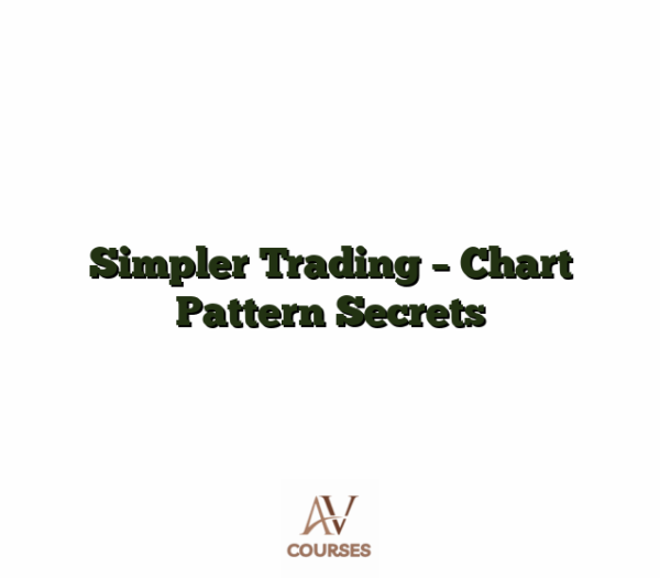 Simpler Trading - Chart Pattern Secrets