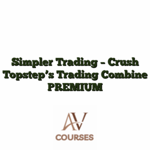 Simpler Trading - Crush Topstep's Trading Combine PREMIUM