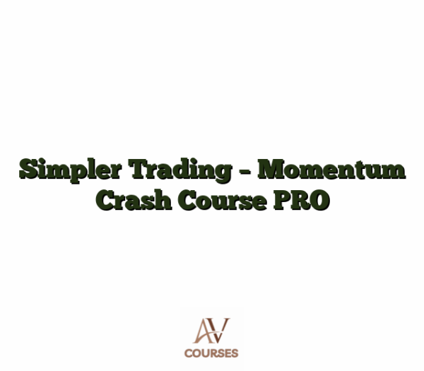 Simpler Trading - Momentum Crash Course PRO