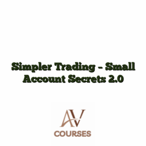 Simpler Trading - Small Account Secrets 2.0