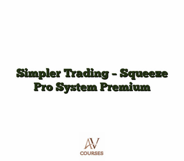 Simpler Trading - Squeeze Pro System Premium
