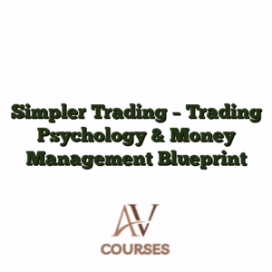 Simpler Trading - Trading Psychology & Money Management Blueprint
