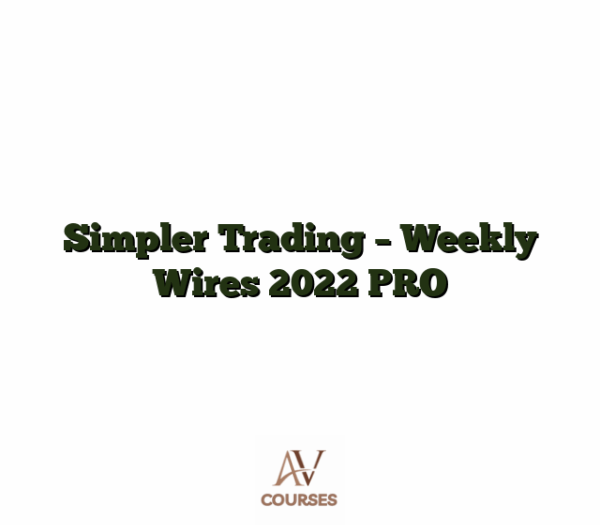 Simpler Trading - Weekly Wires 2022 PRO