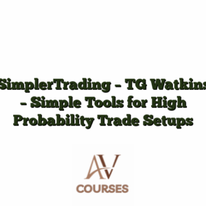 SimplerTrading - TG Watkins - Simple Tools for High Probability Trade Setups