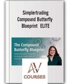 Simplertrading – Compound Butterfly Blueprint  ELITE