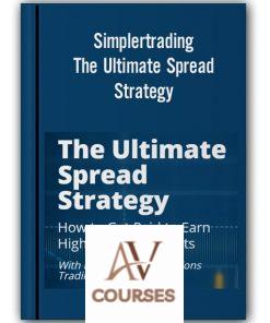 Simplertrading – The Ultimate Spread Strategy: How to Get Paid to Earn High Premium Profits With Henry Gambell ( ELITE PACKAGE )