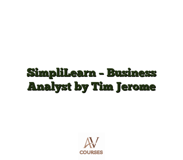 SimpliLearn - Business Analyst by Tim Jerome