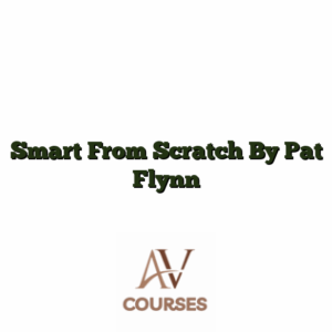 Smart From Scratch By Pat Flynn