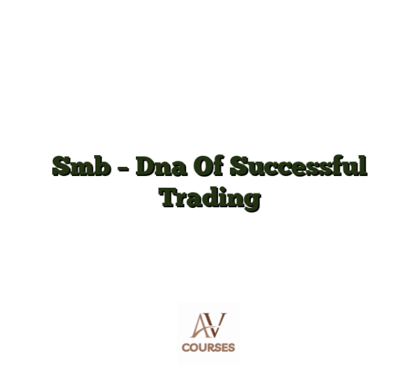 Smb - Dna Of Successful Trading