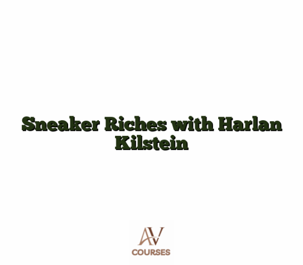 Sneaker Riches with Harlan Kilstein